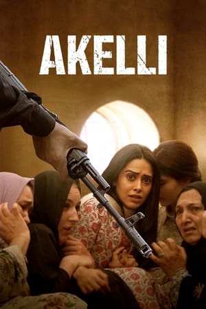 Akelli 2023 Hindi HDRip | 720p | 480p | 1080p